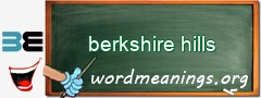 WordMeaning blackboard for berkshire hills